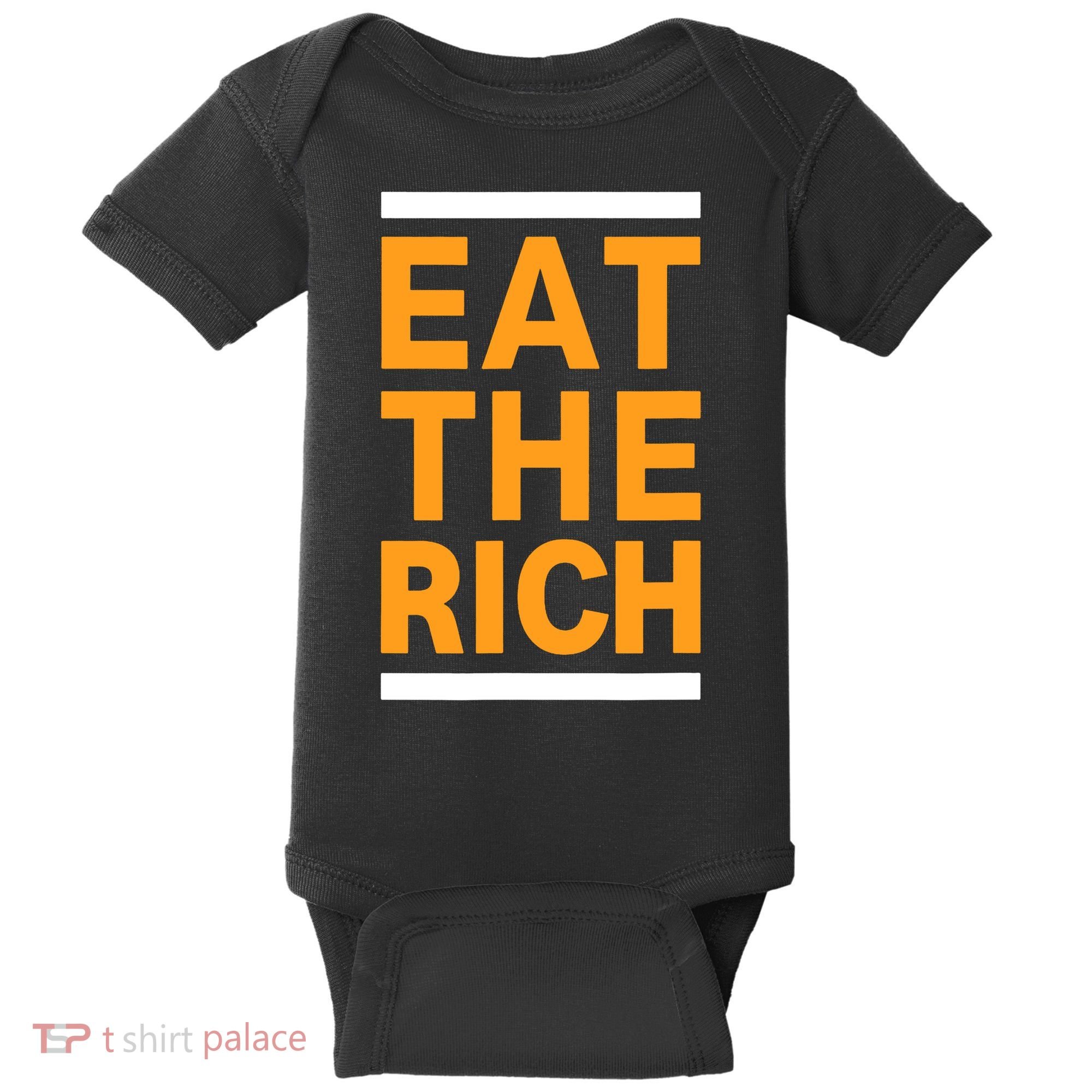Eat The Rich Funny Baby Bodysuit