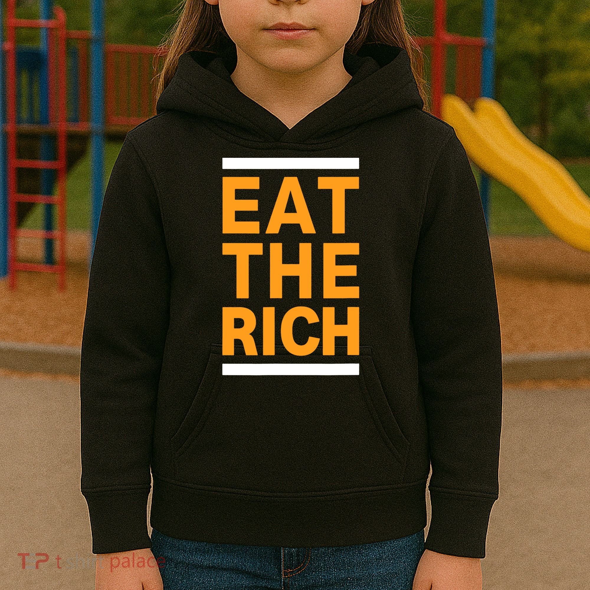 Eat The Rich Funny Kids Hoodie