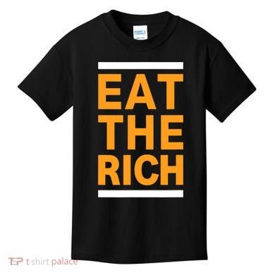 Eat The Rich Funny Kids T-Shirt