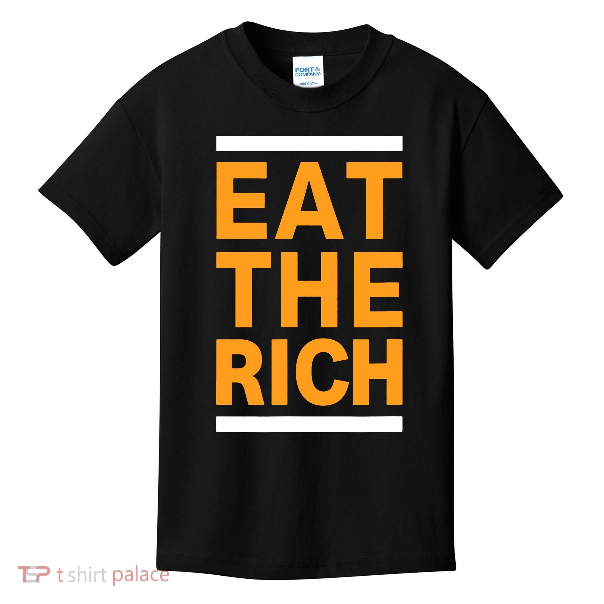Eat The Rich Funny Kids T-Shirt