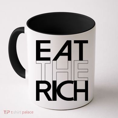 Eat The Rich Socialist Resistance Protest Statement Coffee Mug