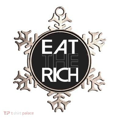 Eat The Rich Socialist Resistance Protest Statement Ornament