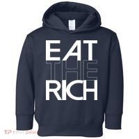 Eat The Rich Socialist Resistance Protest Statement Toddler Hoodie thumb 0
