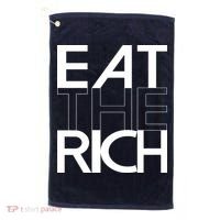 Eat The Rich Socialist Resistance Protest Statement Golf Towel thumb 0