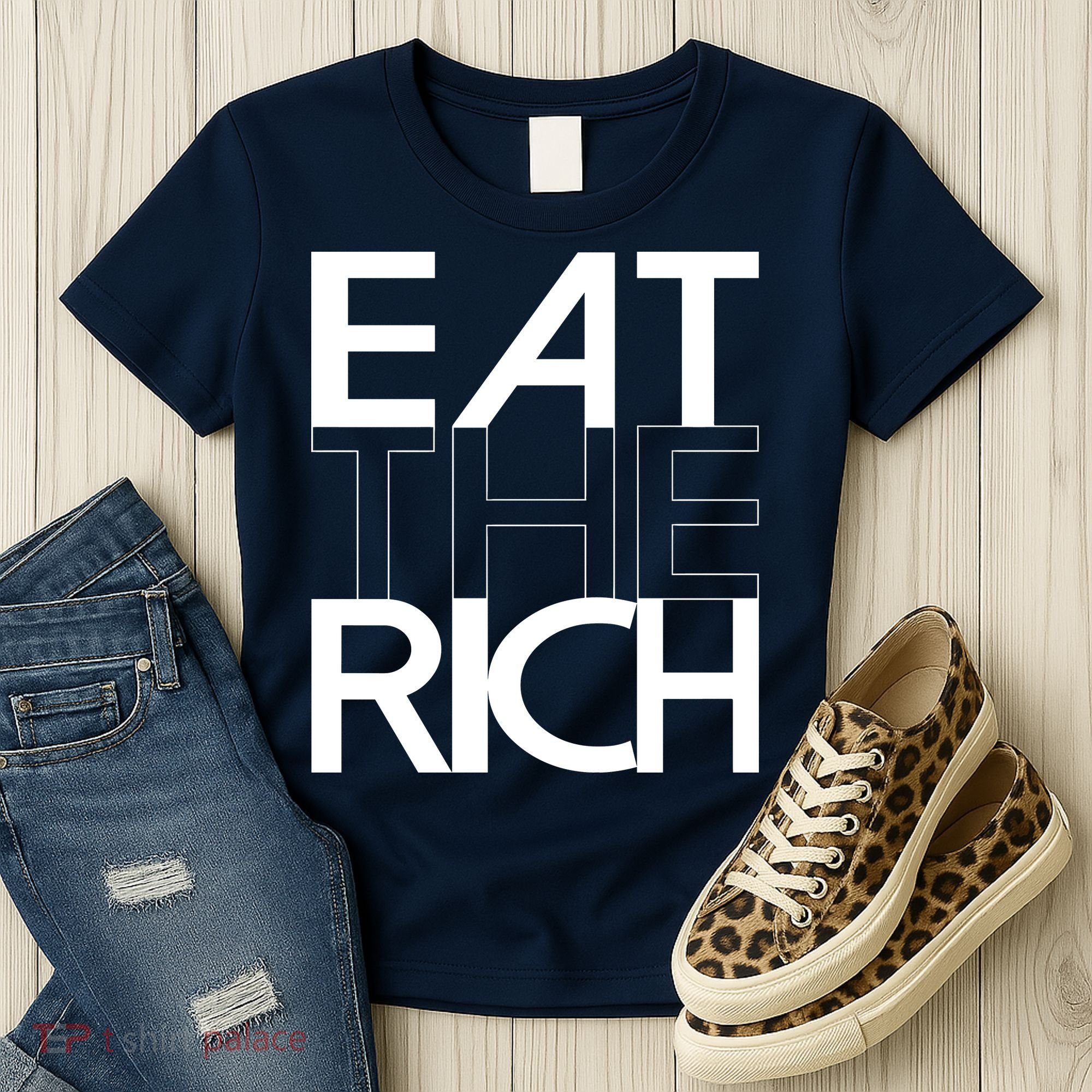 Eat The Rich Socialist Resistance Protest Statement Women's T-Shirt
