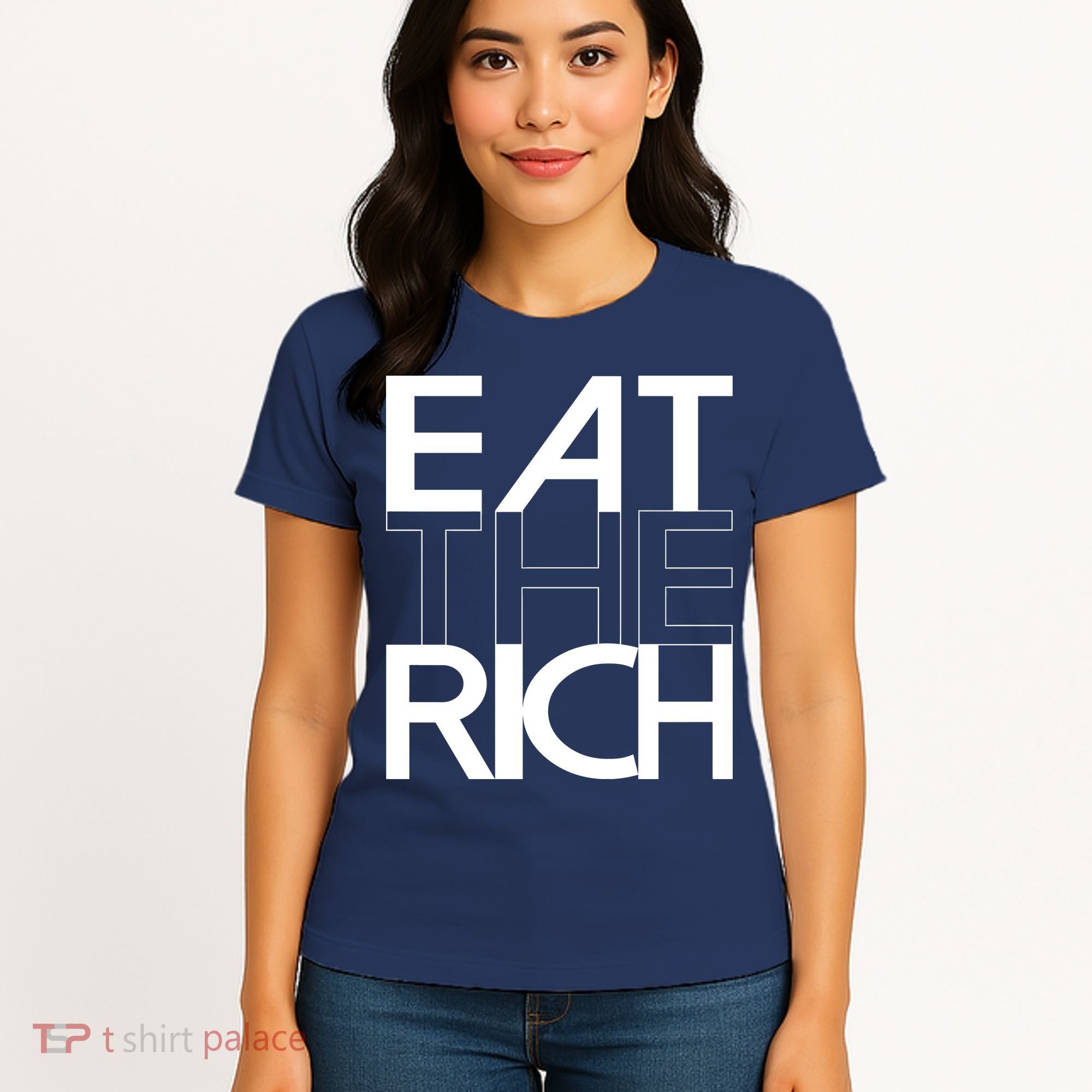 Eat The Rich Socialist Resistance Protest Statement Women's T-Shirt