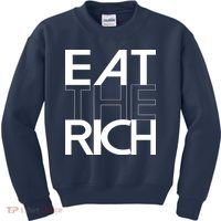Eat The Rich Socialist Resistance Protest Statement Kids Sweatshirt thumb 0