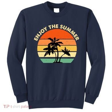 Enjoy The Summer Retro Sunset Palm Tree Sweatshirt