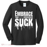 Embrace The Suck American Flag Military Veteran Kids Long Sleeve Shirt thumb 0