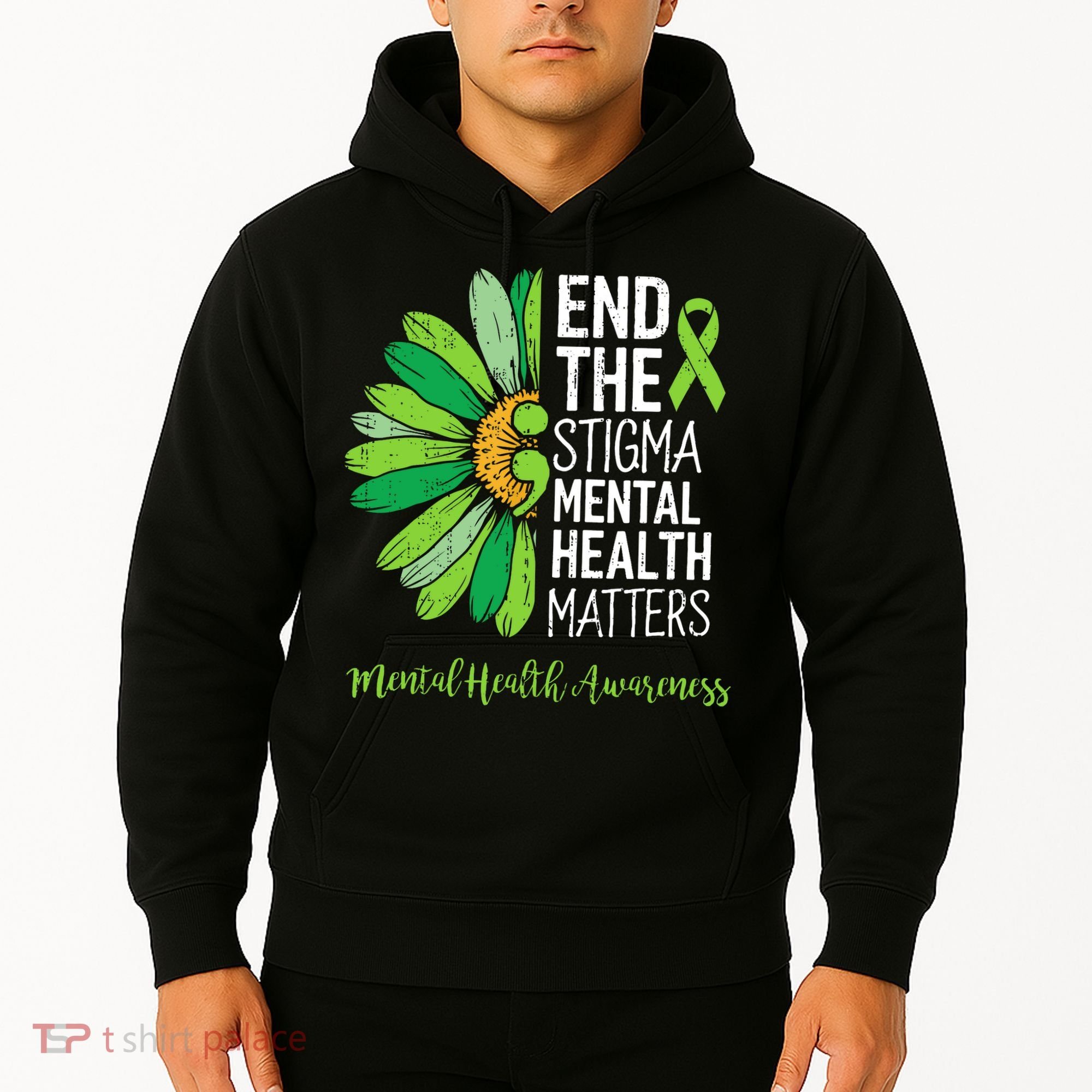 End The Stigma Mental Health Matters Awareness Brain Illness  Hoodie