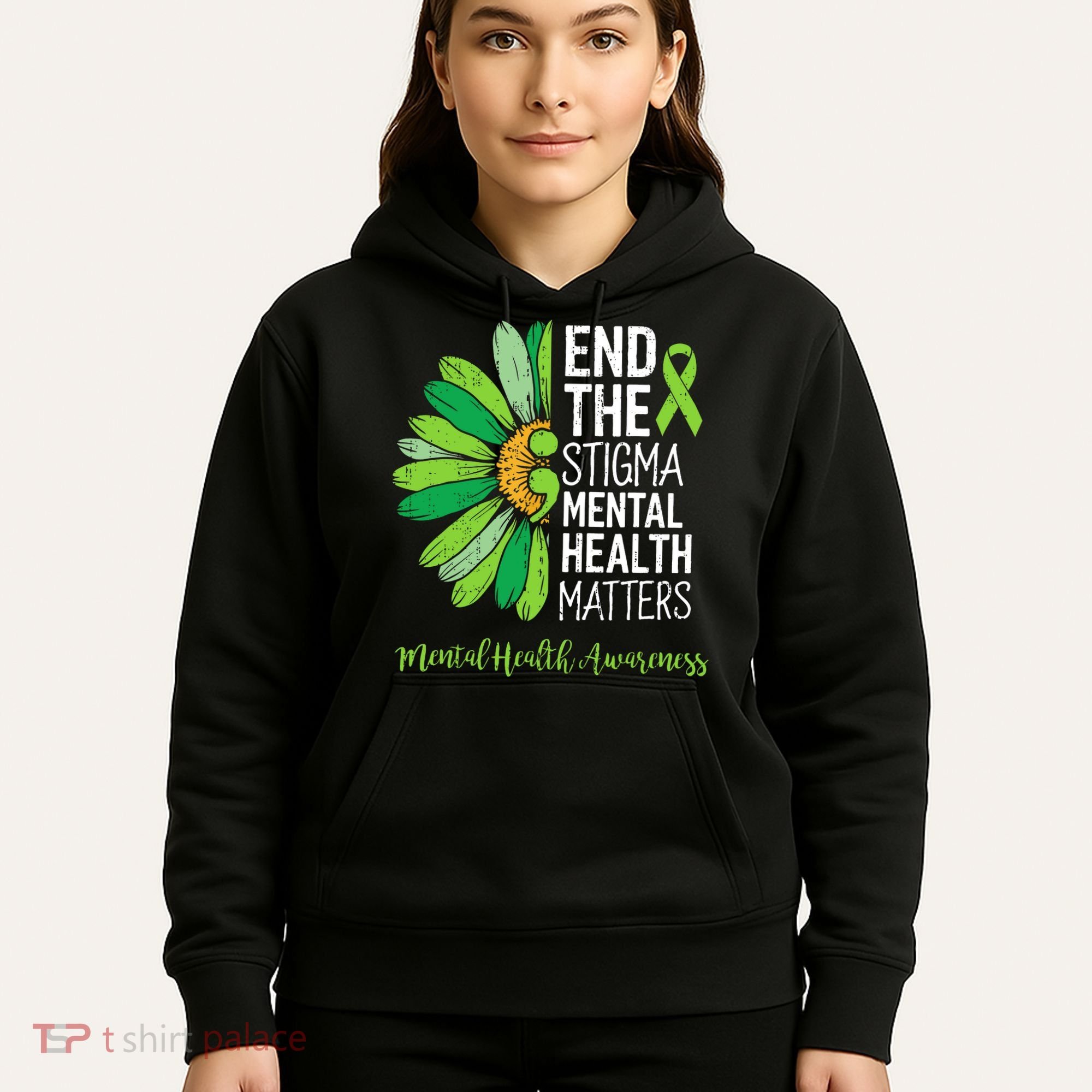 End The Stigma Mental Health Matters Awareness Brain Illness  Hoodie