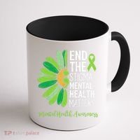 End The Stigma Mental Health Matters Awareness Brain Illness  Coffee Mug thumb 1