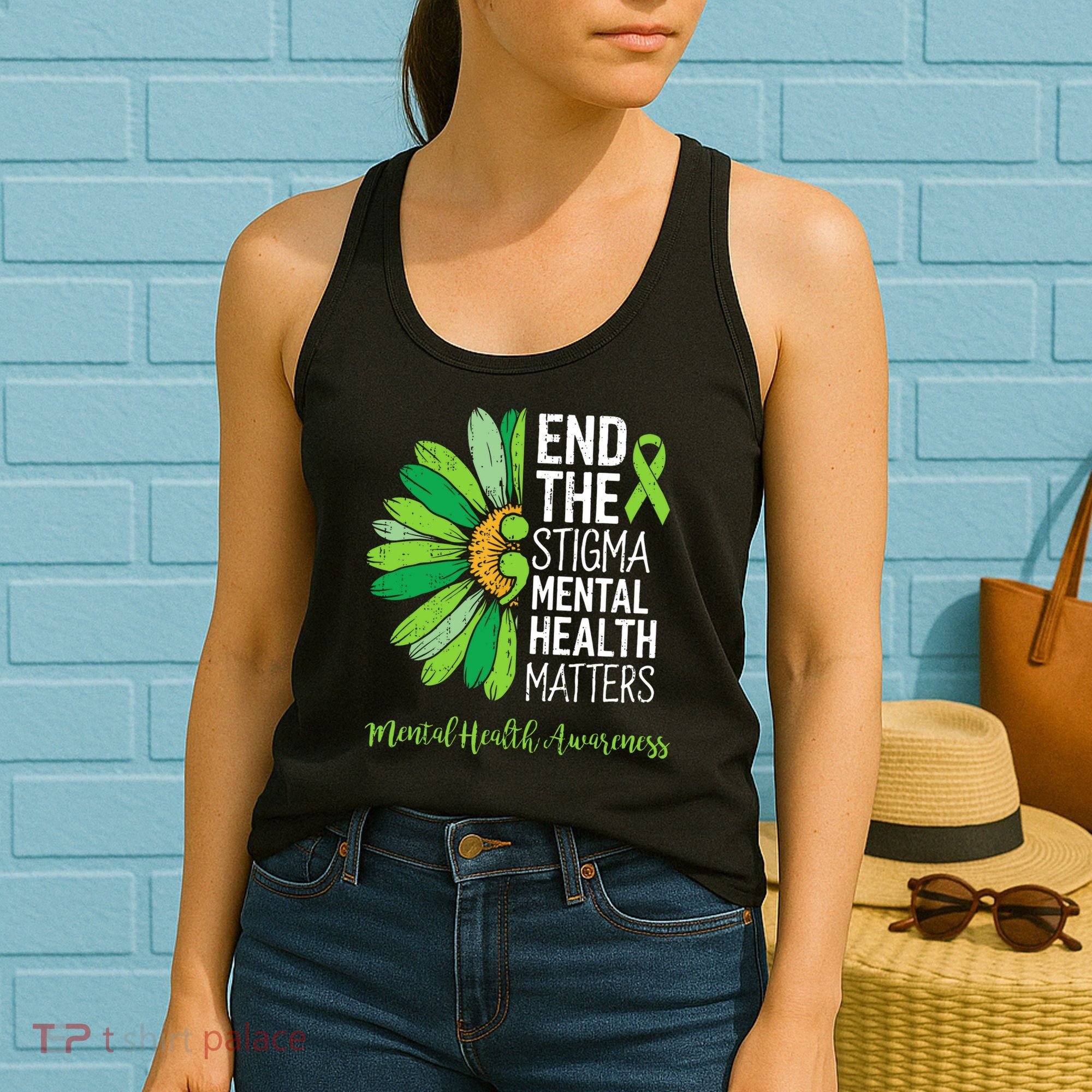 End The Stigma Mental Health Matters Awareness Brain Illness  Women's Tank Top