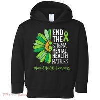 End The Stigma Mental Health Matters Awareness Brain Illness  Toddler Hoodie thumb 0