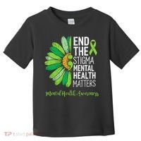 End The Stigma Mental Health Matters Awareness Brain Illness  Toddler T-Shirt thumb 0