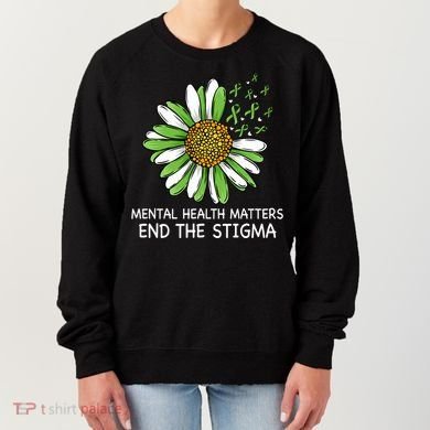 End The Stigma Mental Health Awareness Women's Sweatshirt