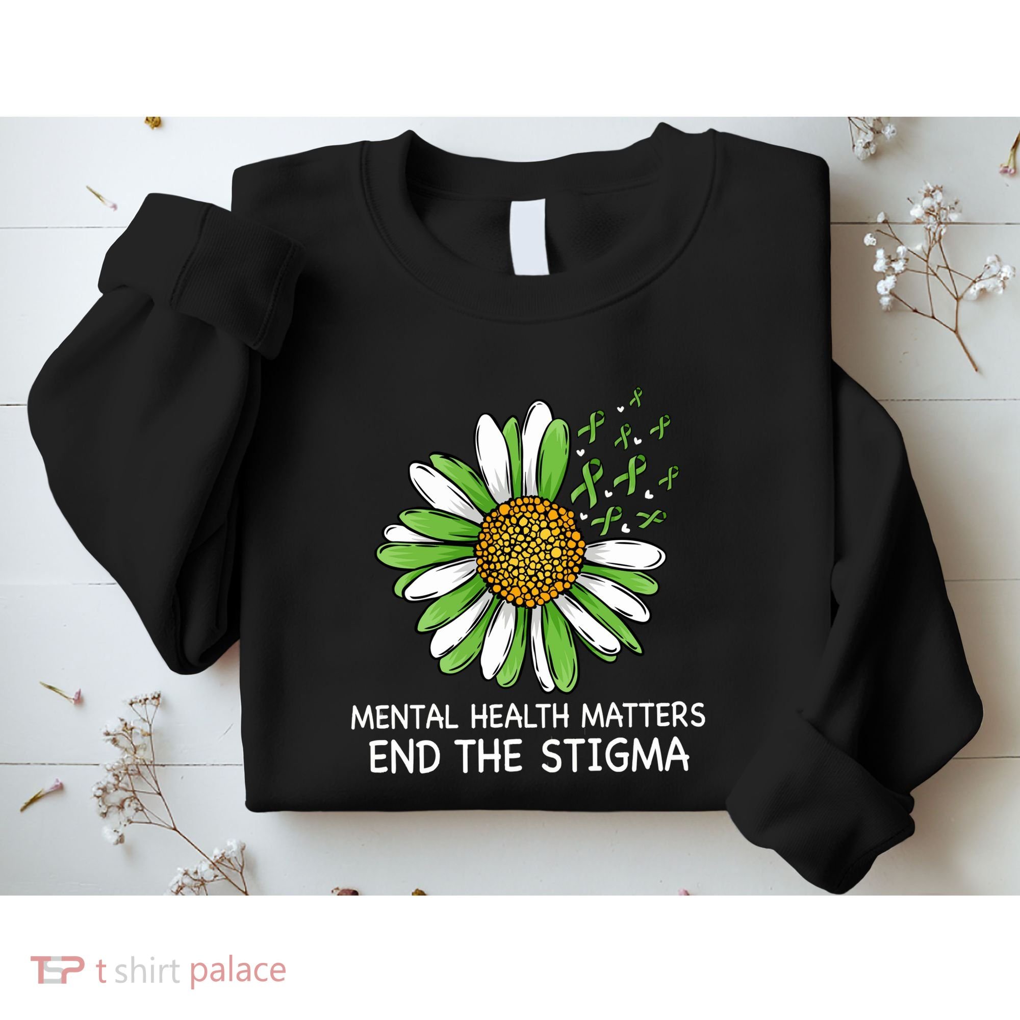 End The Stigma Mental Health Awareness Sweatshirt
