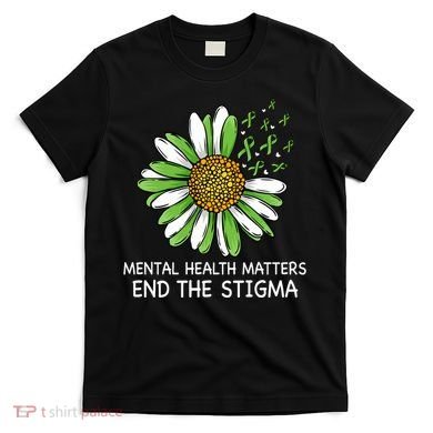 End The Stigma Mental Health Awareness T-Shirt