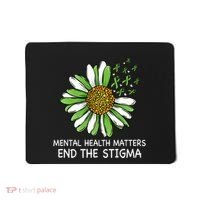 End The Stigma Mental Health Awareness Mousepad thumb 0