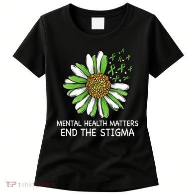 End The Stigma Mental Health Awareness Women's T-Shirt