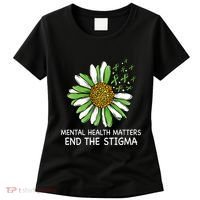 End The Stigma Mental Health Awareness Women's T-Shirt thumb 0