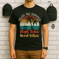 Enjoy The Summer High Tides Good Vibes T-Shirt thumb 6