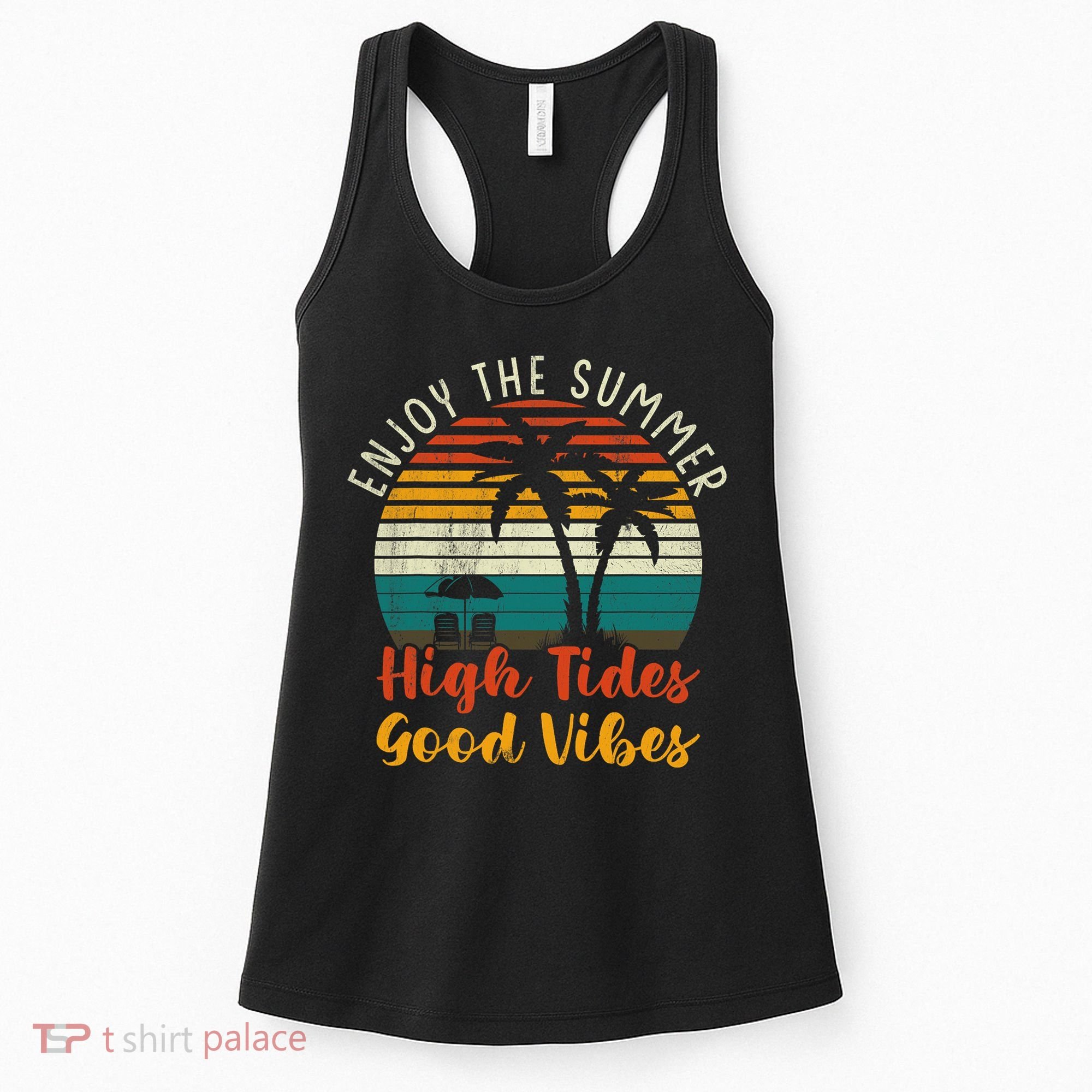 Enjoy The Summer High Tides Good Vibes Women's Tank Top