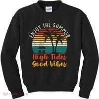 Enjoy The Summer High Tides Good Vibes Kids Sweatshirt thumb 0