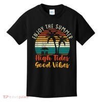 Enjoy The Summer High Tides Good Vibes Kids T-Shirt thumb 0