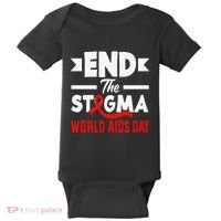 End The Stigma World Aids Day Hiv Aids Awareness Baby Bodysuit thumb 0