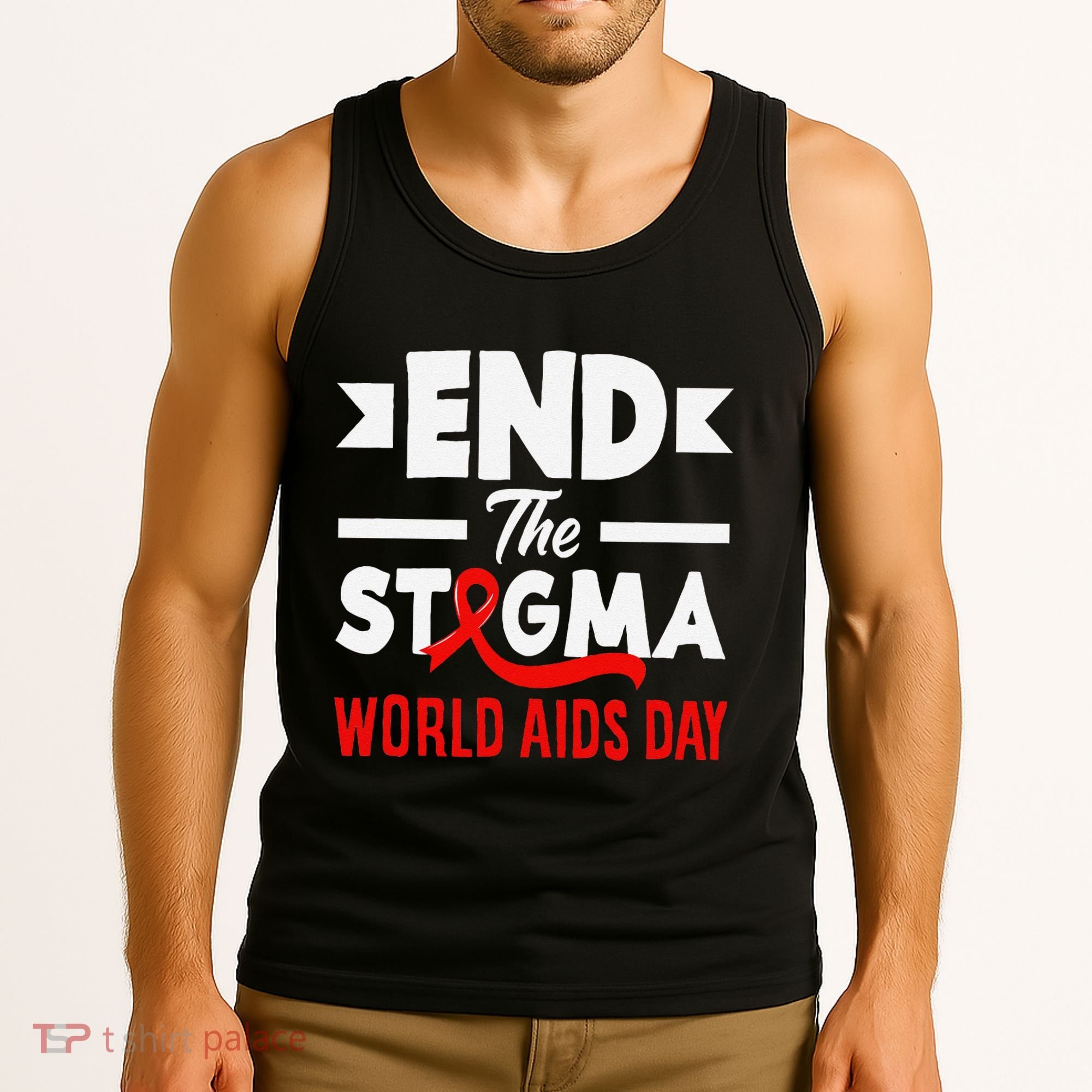End The Stigma World Aids Day Hiv Aids Awareness Tank Top