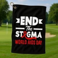 End The Stigma World Aids Day Hiv Aids Awareness Golf Towel thumb 1
