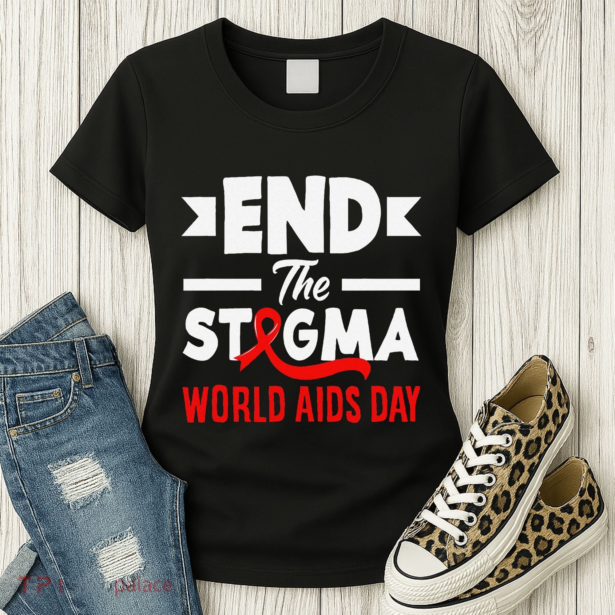 End The Stigma World Aids Day Hiv Aids Awareness Women's T-Shirt