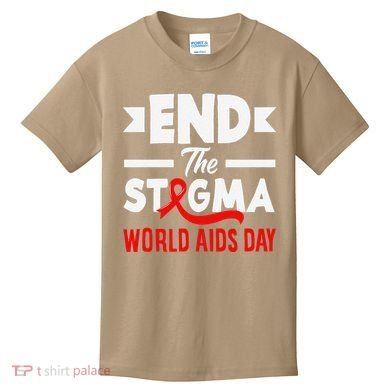 End The Stigma World Aids Day Hiv Aids Awareness Kids T-Shirt