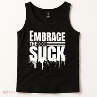 Embrace The Suck Military Veteran Tank Top thumb 2