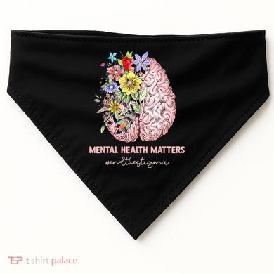 End The Stigma Mental Health Matters Mental Awareness Gift USA-Made Doggie Bandana