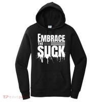 Embrace The Suck Military Veteran Women's Hoodie thumb 0