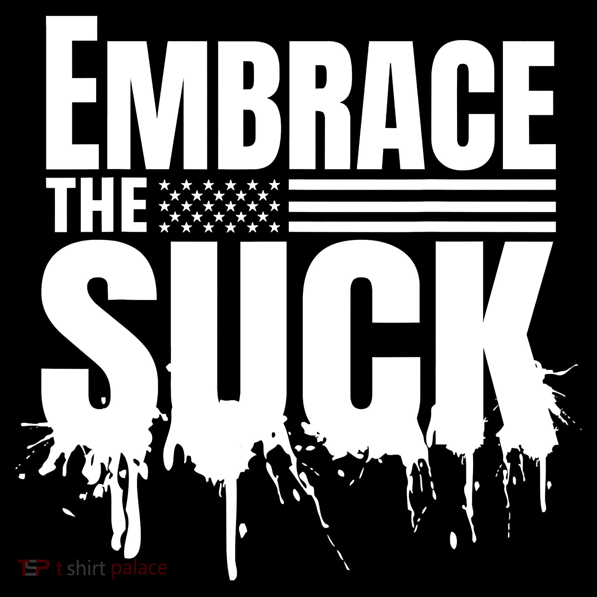 Embrace The Suck Military Veteran Women's Hoodie