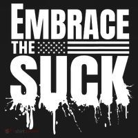 Embrace The Suck Military Veteran Women's T-Shirt thumb 6