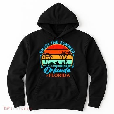 Enjoy The Summer Orlando Florida Hoodie