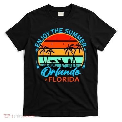 Enjoy The Summer Orlando Florida T-Shirt