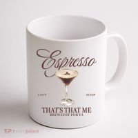 Espresso Thats That Me Cant Sleep Coffee Mug thumb 1