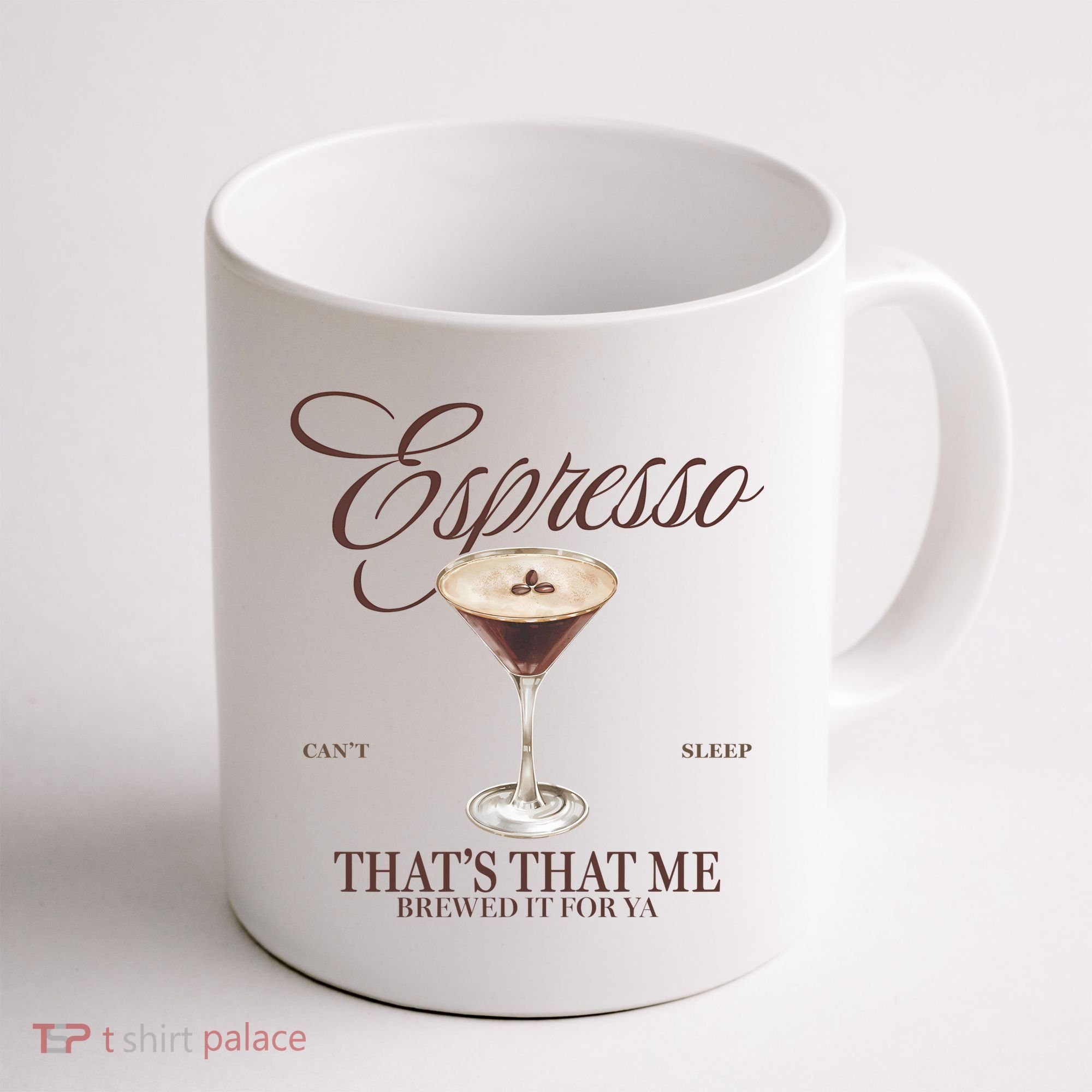 Espresso Thats That Me Cant Sleep Coffee Mug
