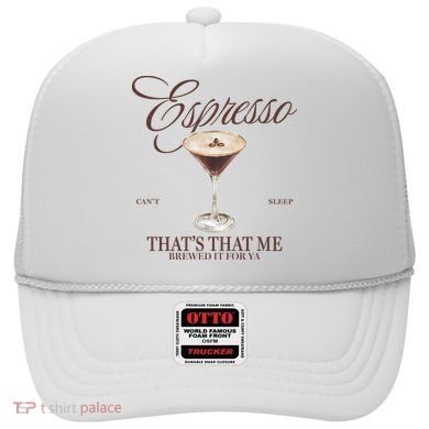 Espresso Thats That Me Cant Sleep Hat
