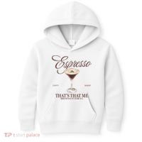 Espresso Thats That Me Cant Sleep Kids Hoodie thumb 0