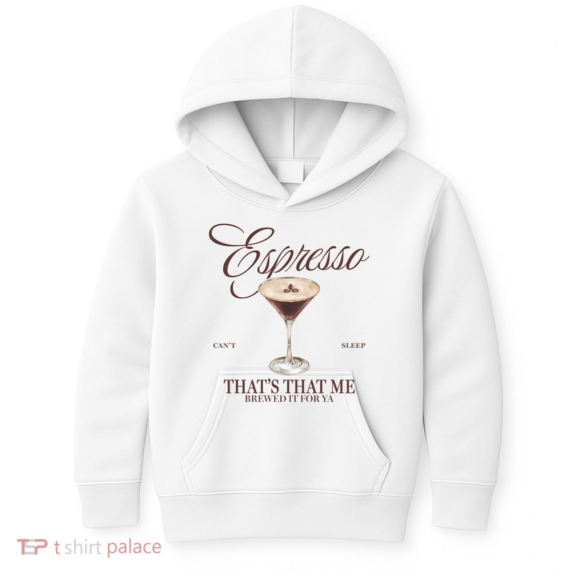 Espresso Thats That Me Cant Sleep Kids Hoodie
