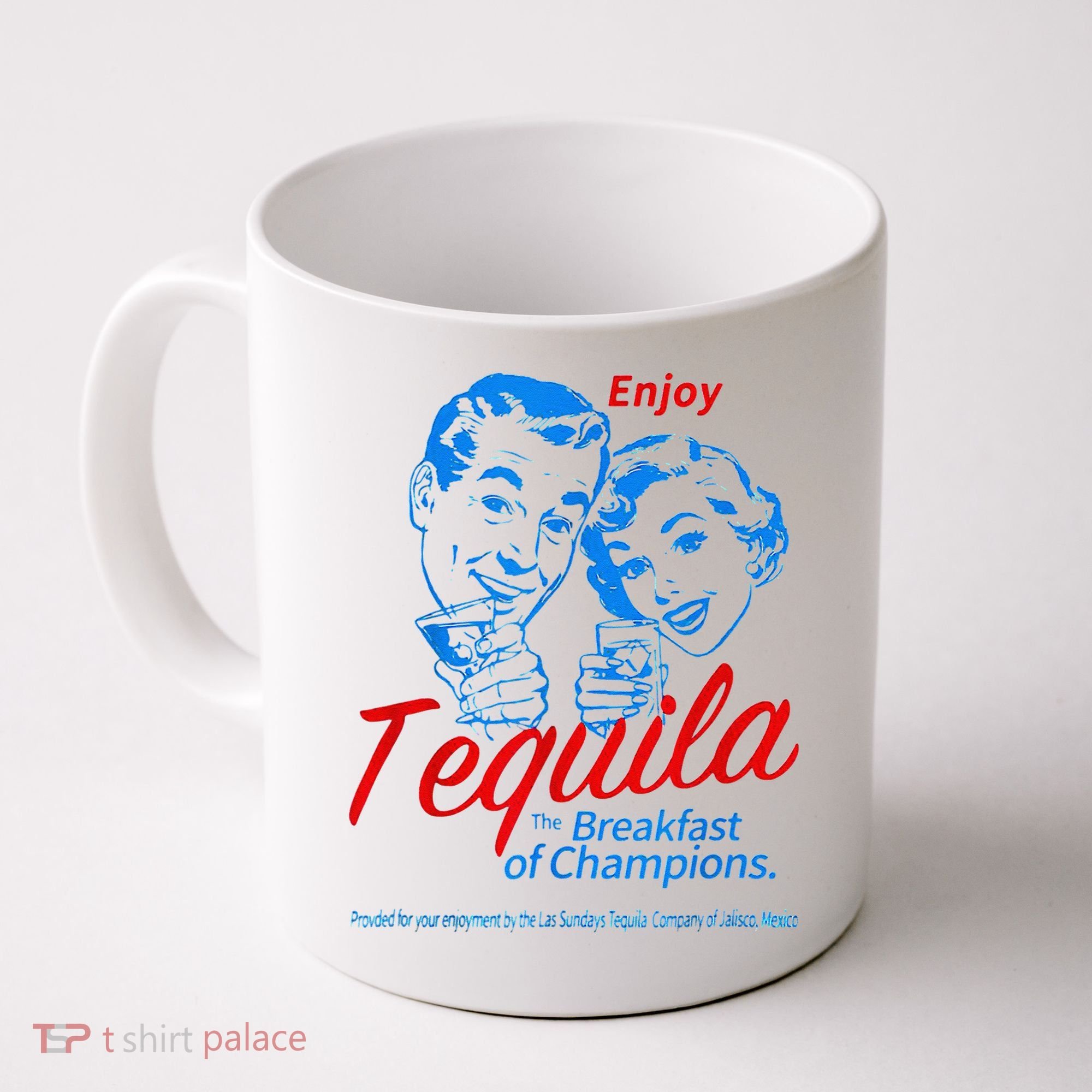 Enjoys Tequila The Breakfasts Of Championss Coffee Mug
