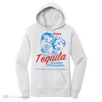 Enjoys Tequila The Breakfasts Of Championss Women's Hoodie thumb 0