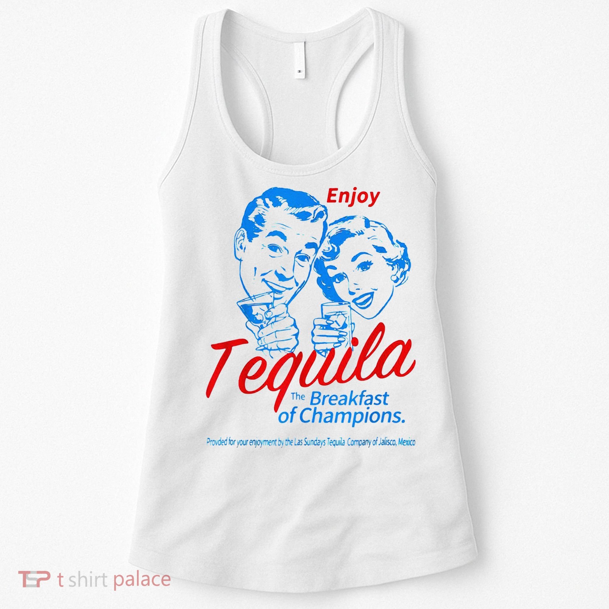 Enjoys Tequila The Breakfasts Of Championss Women's Tank Top
