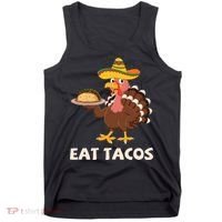 Eat Tacos Turkey Mexican Sombrero Funny Thanksgiving Day Tank Top thumb 0